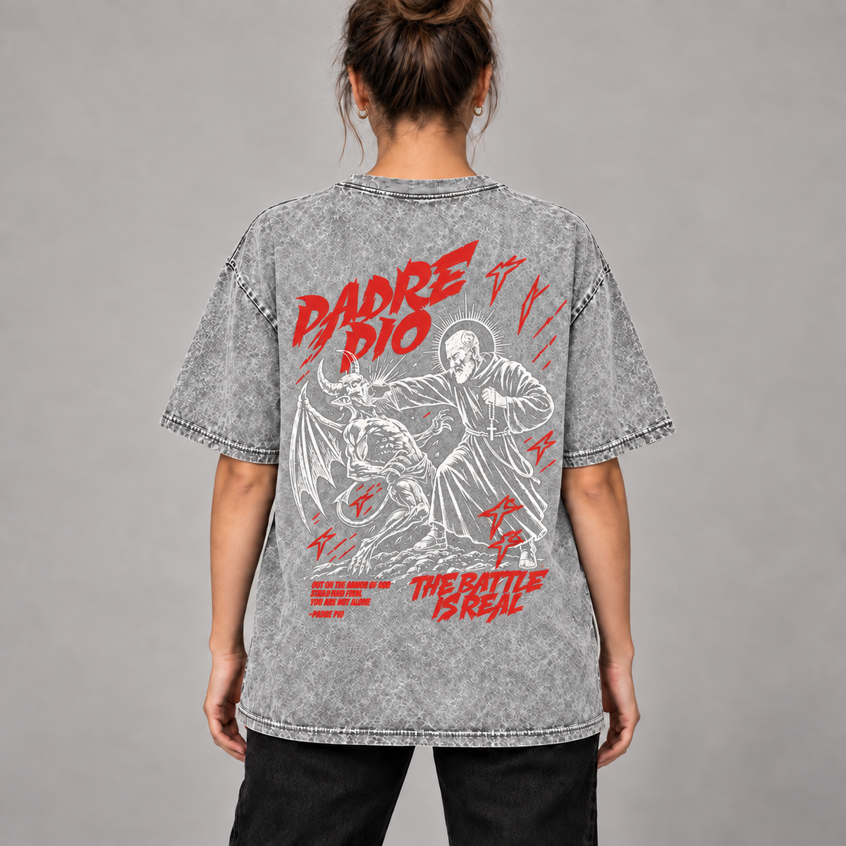 Padre Pio Acid-Wash T-Shirt — The Battle Is Real